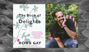 Depicts Ross Gay's author photo and book jacket.